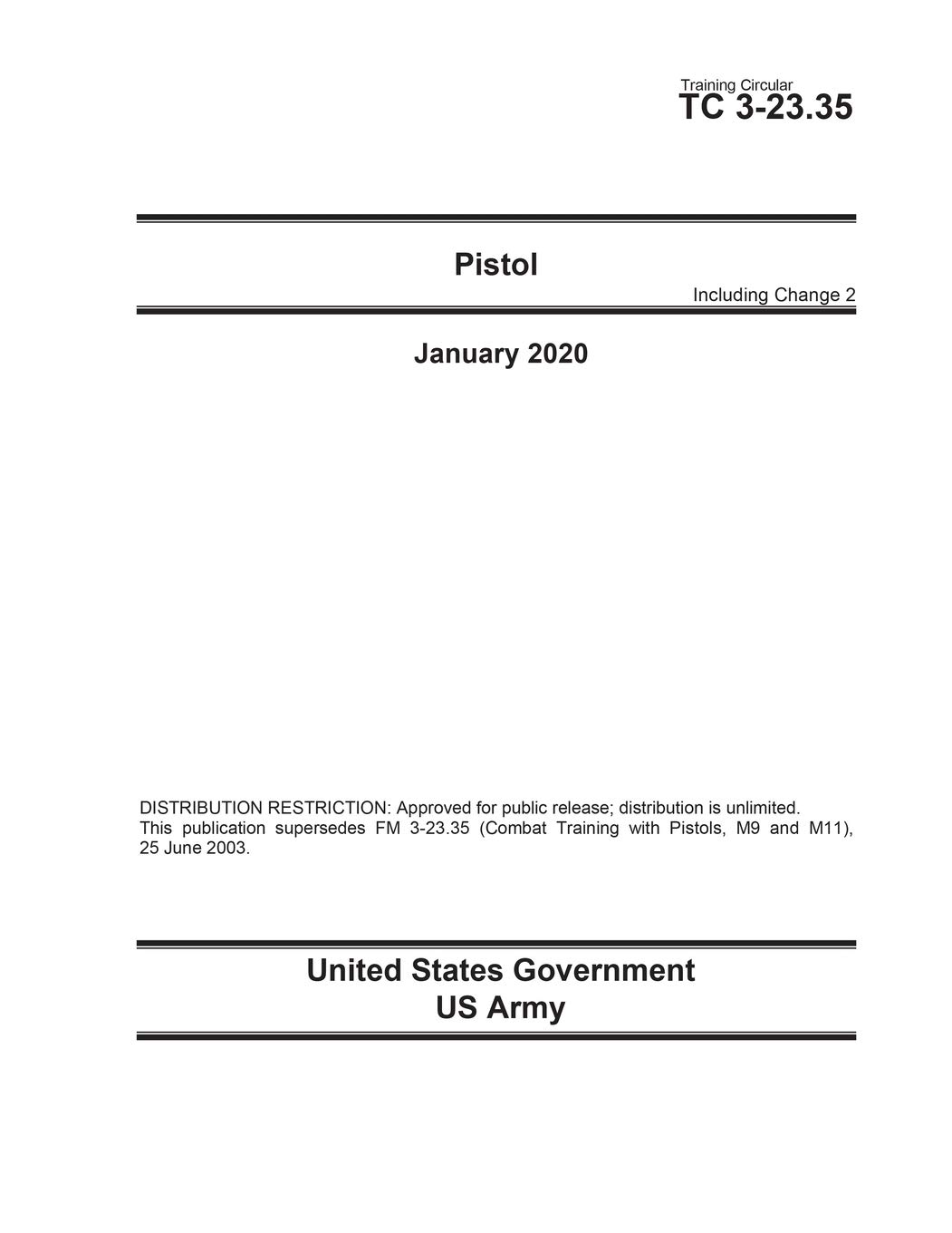 Training Circular TC 3-23.35 Pistol Including Change 2 January 2020