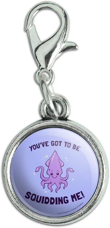 You've Got to be Squidding Me Kidding Funny Antiqued Bracelet Pendant