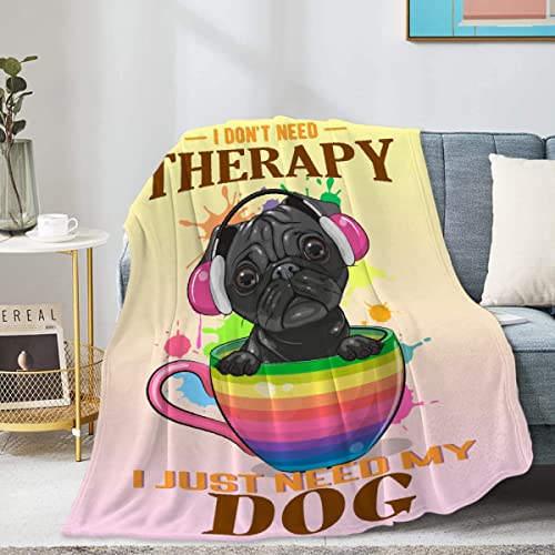 Homiehug I Don't Need Therapy I Just Need My Dog Soft Blanket Flannel Cozy Fuzzy Cute Animal Throws for Nap Bed Couch Home Decor Tapestries Child Plush Gifts All-Seasons 30