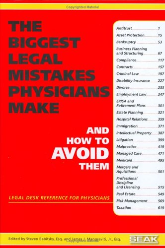 The Biggest Legal Mistakes Physicians Make and How to Avoid Them