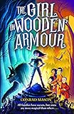The Girl in Wooden Armour