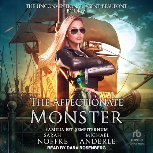 The Affectionate Monster Audiolibro Por Sarah Noffke, Michael Anderle arte de portada