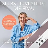 Selbst investiert die Frau Hörbuch
