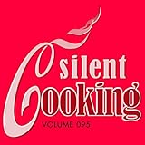  Silent Cooking-095: Perlhuhn-Keule in Kokos mit Pflaumen und Chili (---)