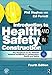 Introduction to Health and Safety in Construction, Fourth Edition: The handbook for construction professionals and students on NEBOSH and other construction courses