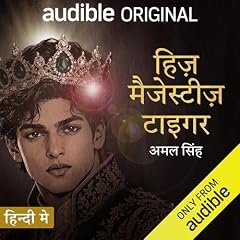 『His Majesty's Tiger Season 3 &ndash; The Prodigal Son (Hindi Edition)』のカバーアート