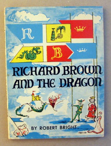 Richard Brown and the Dragon B000J01GU4 Book Cover
