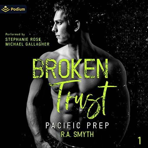 Broken Trust Audiolibro Por R.A. Smyth arte de portada