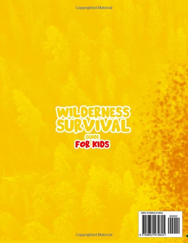 Miniatura 2 de Wilderness Survival Guide for Kids Uncover Expert Secrets to Mastering the Wilderness, Build a Secure Shelter, Ignite a Roaring Fire, and Unearth