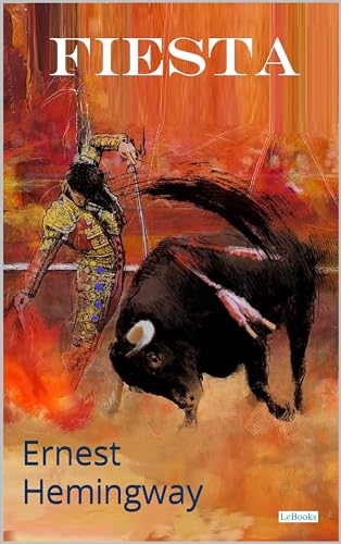 FIESTA - Ernest Hemingway