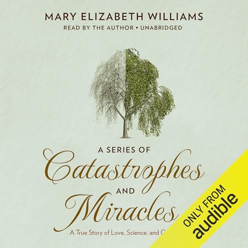 Page de couverture de A Series of Catastrophes and Miracles