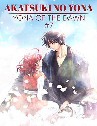 Akatsuki of the dawn: akatsuki yona of the dawn manga | Yona of the Dawn, #7 (English Edition)
