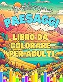 Photo Gallery bellissimi paesaggi - libro da colorare per adulti: bellissimi disegni di natura, spiagge tropicali e città, montagne intorno al mondo, creatività rilassante, sconfiggi l ansia con i colori Photo Gallery bellissimi paesaggi - libro da colorare per adulti: bellissimi disegni di natura, spiagge tropicali e città, montagne intorno al mondo, creatività rilassante, sconfiggi l ansia con i colori