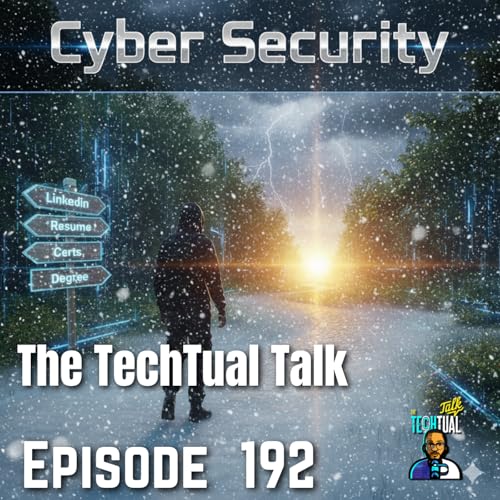 Ep. 192 How we got into Cyber Security (tips for newbies) cover art
