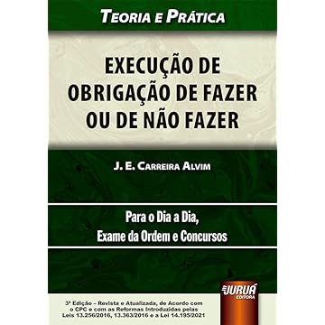 Capa do livro Execução de Obrigação de Fazer ou de Não Fazer - Teoria e Prática