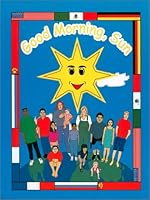 Good Morning, Sun 0971588406 Book Cover