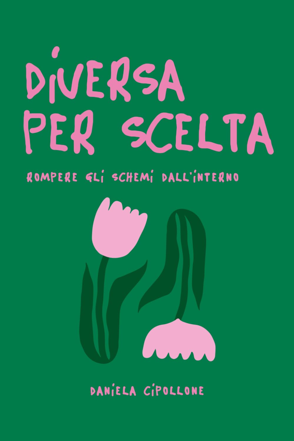 Diversa Per Scelta: Rompere gli schemi dall’ interno
