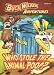 Who Stole The Animal Poop? (1) (Buck Wilder Adventures)