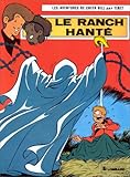 chick bill contre l'invisible  Chick Bill, tome 37 : Le Ranch hanté