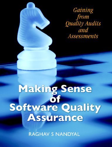 Making Sense of Software Quality Assurance by Nandyal, Raghav S. (2008) Paperback