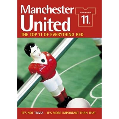 The Rough Guide 11s Manchester United