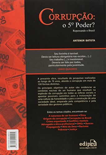 Corrupção: O 5º poder?: Repensando o Brasil