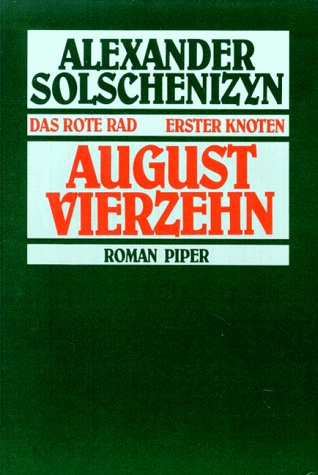 Das Rote Rad Erster Knoten August vierzehn. Ein... [German] 3492029043 Book Cover