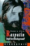  Rasputin - Teufel im Mönchsgewand?: Biographie