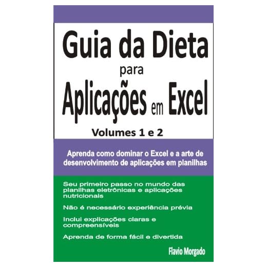 Guia da Dieta para Aplicações em Excel, Volumes 1 e 2