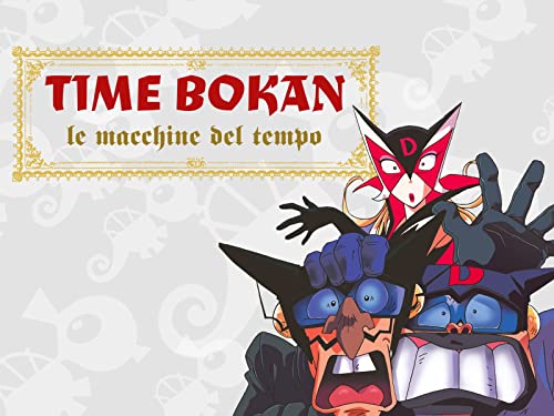  Time Bokan - Le macchine del tempo