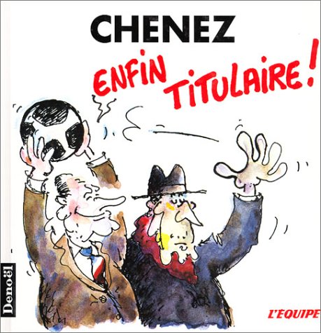 ENFIN TITULAIRE! (DESSINS EQUIPE 1995)