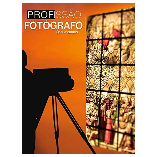 Documentário Profissão Fotógrafo