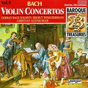 Baroque Treasuries 8: Bach Violin Concertos [Audio CD]