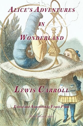 Alice's Adventures in Wonderland: Colour Edition (Wild Arancini Classics)