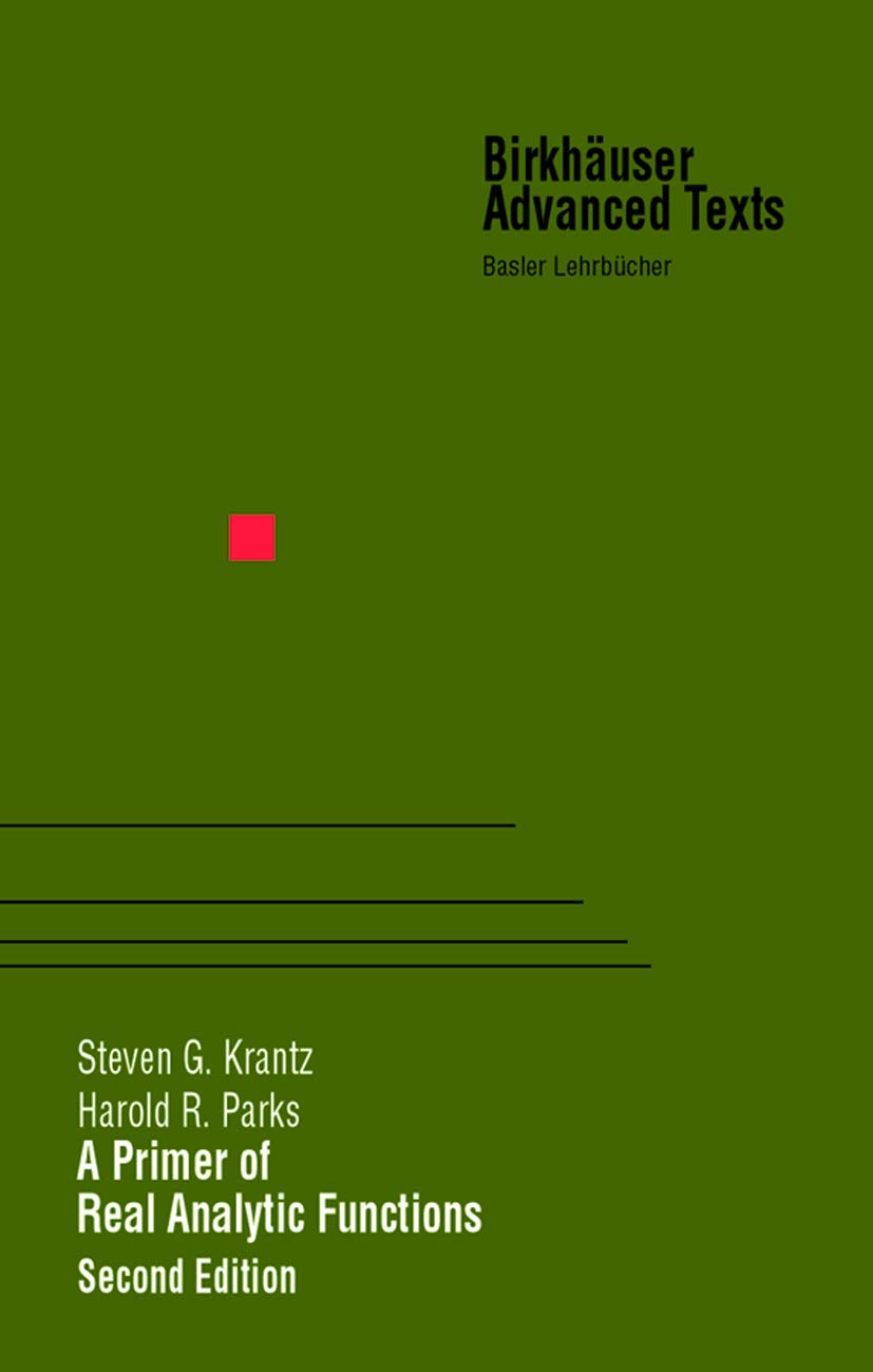 A Primer of Real Analytic Functions - 9781461264125