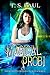 Magical Probi (The Federal Witch Book 2)
