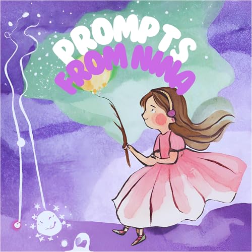 Prompts from Nina: Bedtime Stories for Children Created with Artificial Intelligence Titelbild