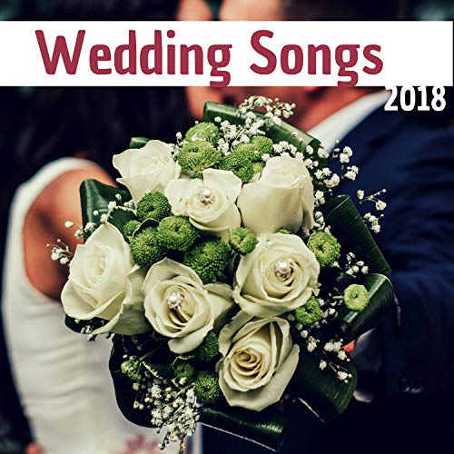 Play Wedding Songs 2018 Perfectly Arranged Romantic Piano Soundtrack