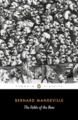 The Fable of the Bees: Or Private Vices, Publick Benefits (Penguin Classics) image 2