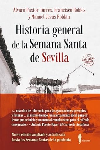 Historia general de la Semana Santa de Sevilla: 11 (Memoria) | Ya disponible en tu tienda friki favorita! En mundofriki.es!