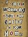 A Sincere Warning About The Entity In Your Home (A Short Story)
