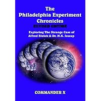 The Philadelphia Experiment Chronicles - REVISED EDITION