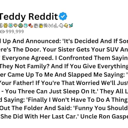 My Dad Stood Up And Announced_ _It_s Decided And If Someone Disagrees There_s The Door. Your Sister