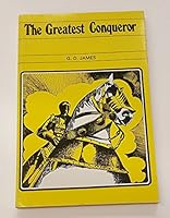 The Greatest Conqueror B000S32TXA Book Cover