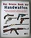 Produktbild Das große Buch der Handwaffen