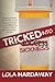Tricked Into Sickness: An Eye-Opening Guide to Perfect Health