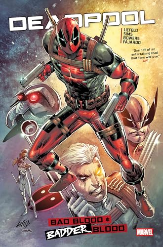 Deadpool: Bad/Badder Blood (Deadpool: Bad Blood) (English Edition) - Liefeld, Rob
