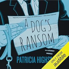 A Dog’s Ransom Audiolibro Por Patricia Highsmith arte de portada