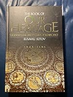 The Book of Our Heritage, The Jewish Year and Its Days of Significance, Volume 3 ONLY (Volume 3 ONLY (IYAR-ELUL)) B00A6FCAY8 Book Cover
