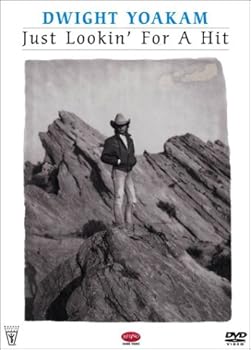 Dwight Yoakam - Just Lookin' for a Hit